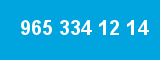 965 334 12 14